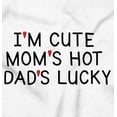 thumbnail image 2 of Funny Im Cute Moms Hot Dads Lucky Romper Boys or Girls Infant Baby Brisco Brands 18M, 2 of 7