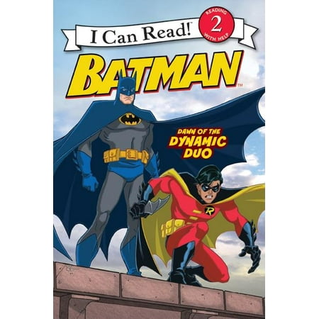 I Can Read Books: Level 2: Batman Classic: Dawn of the Dynamic Duo (Paperback)