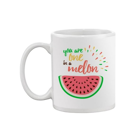 One In A Melon Greeting Quote Mug  -Image by Shutterstock,