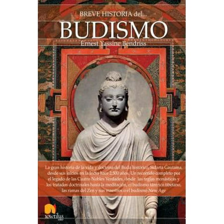 Breve Historia del Budismo / Brief History of Buddhism