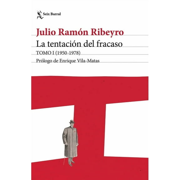 La TentaciÃ³n del Fracaso Tomo I (1950 - 1978) (Diario Personal) / The Temptation of Failure: Volume I (a Personal Diary), (Paperback)