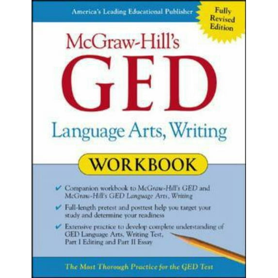 Pre-Owned McGraw-Hill's GED Language Arts, Writing Workbook (Paperback) 007140709X 9780071407090