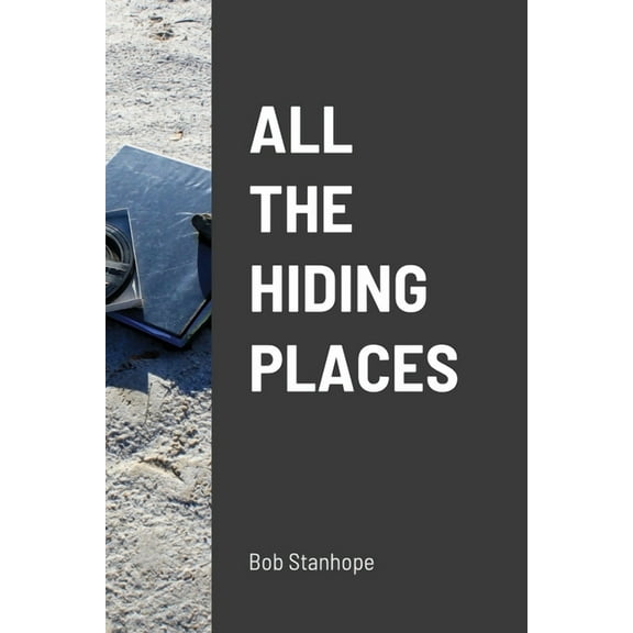 All The Hiding Places, (Paperback)
