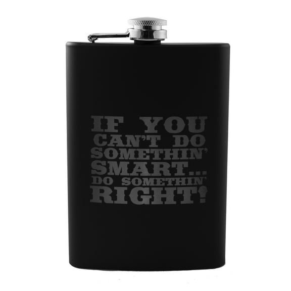 8oz BLACK If You Cant Do Something Right Flask L1