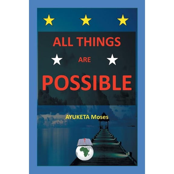 All Things Are Possible, (Paperback)