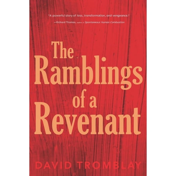 The Ramblings of a Revenant (Paperback)