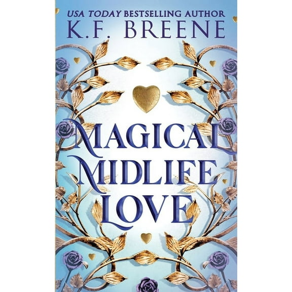 Leveling Up Magical Midlife Love, Book 4, (Paperback)