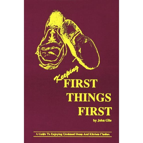 Pre-Owned Keeping First Things First (Hardcover) 0910941025 9780910941020