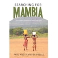 thumbnail image 2 of Pre-Owned Searching for Mambia: Discovering Adventure when God Leads (Paperback) 1078160678 9781078160674, 2 of 2