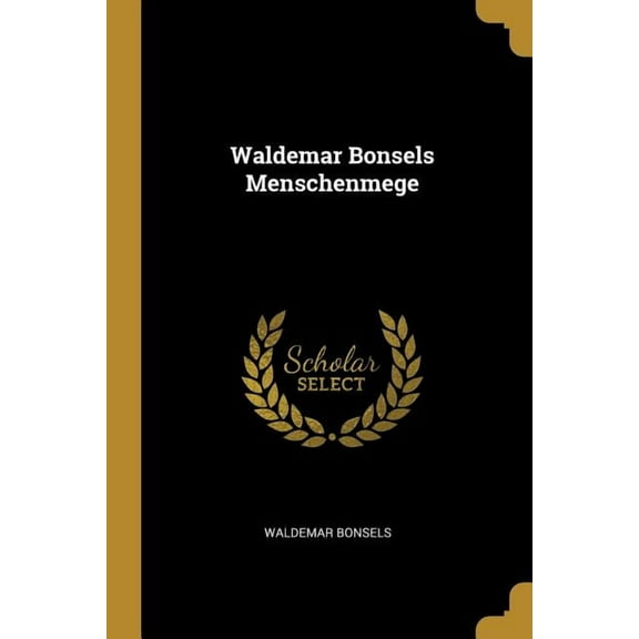 Waldemar Bonsels Menschenmege (Paperback)