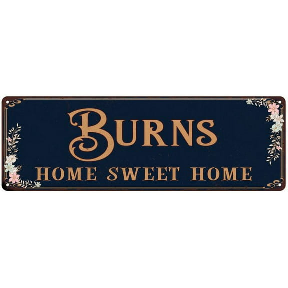 BURNS Home Sweet Home Victorian Look 8x24 Metal Sign 108240046183