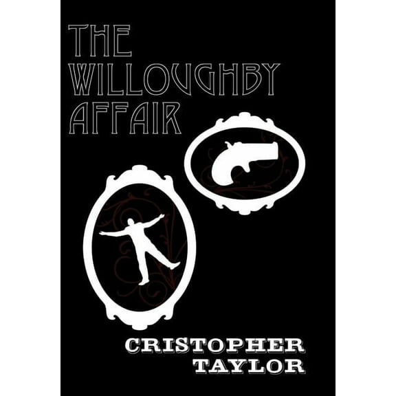 The Willoughby Affair (Hardcover)