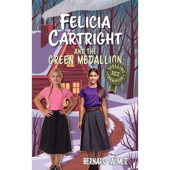 The Felicia Cartright Felicia Cartright and the Green Medallion, Book 2, (Paperback)