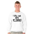 thumbnail image 4 of Still Live With My Parents Single Sweatshirt for Men or Women Brisco Brands S, 4 of 6