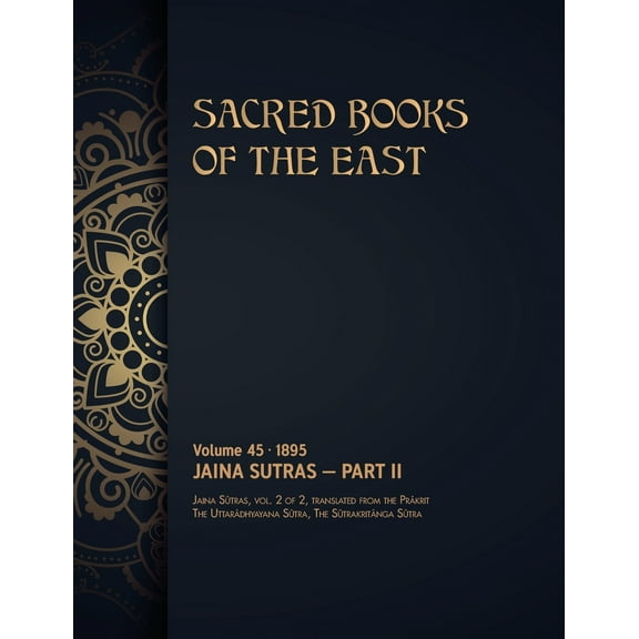 Jaina S�tras: Volume 2 of 2