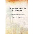 thumbnail image 1 of Les Étranges Affaires du Dr. Stanchon 1913 [Couverture Rigide], 1 of 1