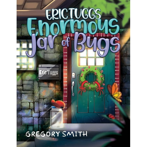 Eric Tuggs Enormous Jar of Bugs, (Paperback)