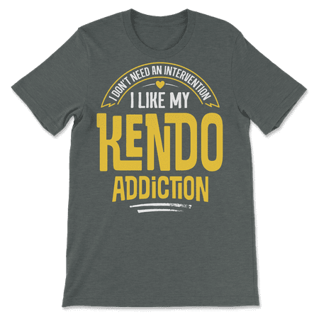 Funny Kendo T-Shirt - I Like My Addiction