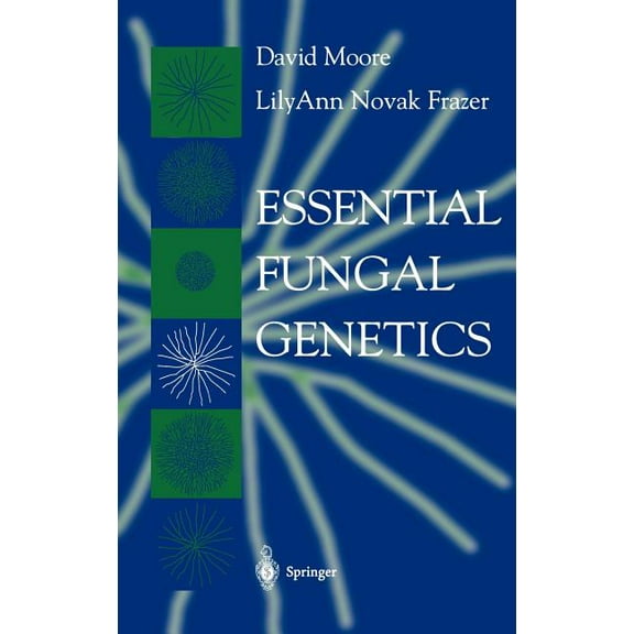 Essential Fungal Genetics, (Hardcover)