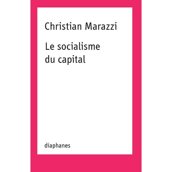 Le socialisme du capital (Paperback)