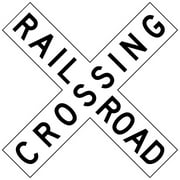 Railroad Crossing Crossbuck Sign - 30 x 6 Novelty Road Sign. A Real Sign. 10 Year 3M Warranty