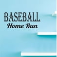 thumbnail image 1 of Cool Baseball Home Run Home Wall Art Lettering | DIY Vinyl Decal Sticker for Kids Room | Living Room Decoration 8" x 20", 1 of 4