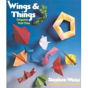 Wings and Things : Origami That Flies, Used [Paperback]