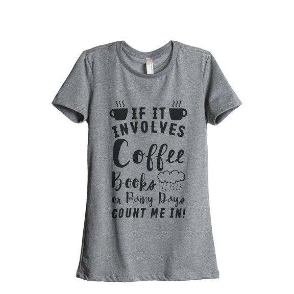 Thread Tank Designs - Coffee Books Rainy Days Women's Relaxed T-Shirt Tee
