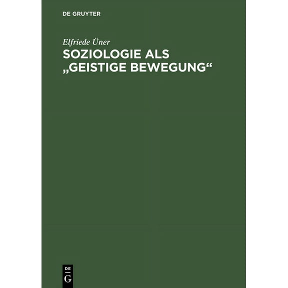Soziologie als "geistige Bewegung", (Hardcover)