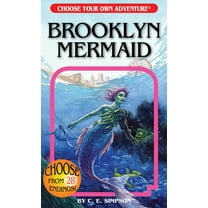 Choose Your Own Adventure Brooklyn Mermaid, (Paperback)