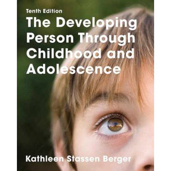 Pre-Owned Developing Person Through Childhood and Adolescence (Hardcover) 131915395X 9781319153953