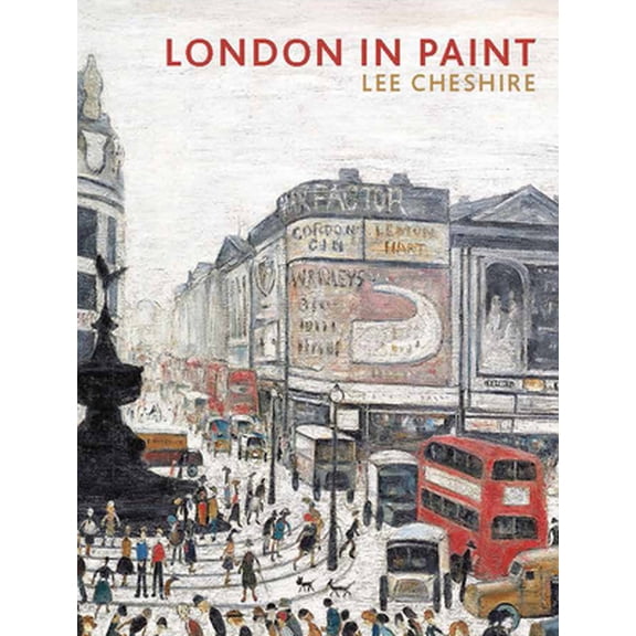 Pre-Owned London in Paint (Hardcover)