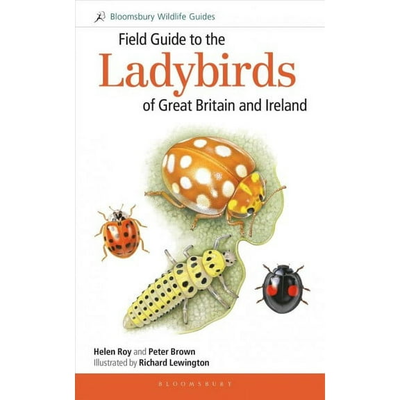 Field Guides: Field Guide to the Ladybirds of Great Britain and Ireland (Paperback)