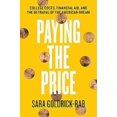 thumbnail image 1 of Payant le Prix, Sara Goldrick-Rab Broché, 1 of 2