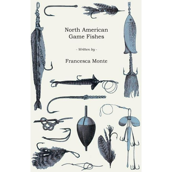 North American Game Fishes (Paperback)
