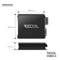 thumbnail image 2 of Recoil DI800.4 Full-Range Class-D 4-Channel Car Audio Amplifier, 1500 Watts, 2-4 Ohm Stable, Mosfet Power Supply, Bridgeable, 2 of 7
