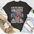 thumbnail image 5 of Gallegos Name Im The Crazy Gallegos TShirt, 5 of 6