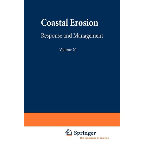 Lecture Notes in Earth Sciences Coastal Erosion: Response and Management, Book 70, (Paperback)