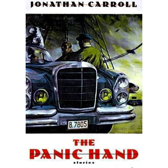 Pre-Owned The Panic Hand (Hardcover) 0312146981 9780312146986
