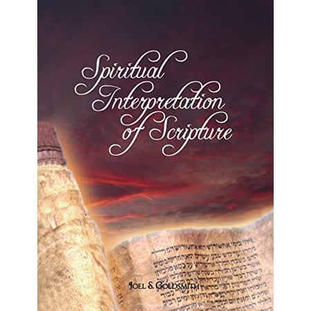 Spiritual Interpretation of Scripture (Hardcover)