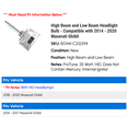 thumbnail image 2 of High Beam and Low Beam Headlight Bulb - Compatible with 2014 - 2020 Maserati Ghibli 2015 2016 2017 2018 2019, 2 of 2