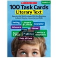 thumbnail image 2 of Scholastic Teaching Solutions 100 Task Cards: Literary Text Book, Grade 4-6, Pack of 2, 2 of 2