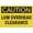 Warning Sign 1, variant on Caution Low Headroom Bilingual Spanish Sign 8"x12", Rust Free Aluminum UV Ink Printing Durable Weatherproof Outdoor Metal Sign, for Home Business Low Space Area