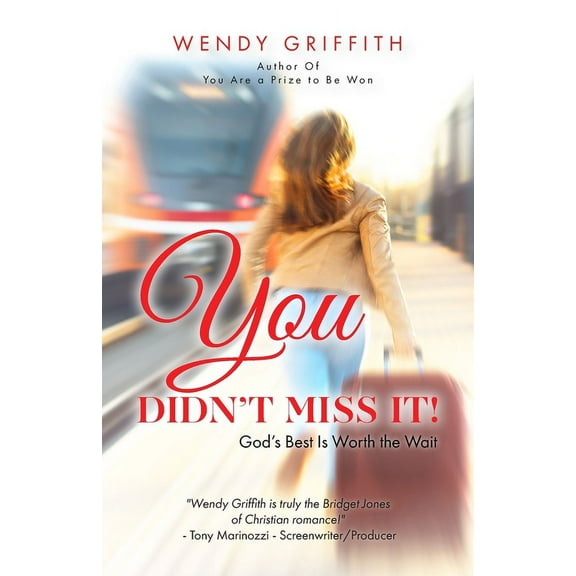 You Didn't Miss It!: God's Best is Worth the Wait, (Paperback)