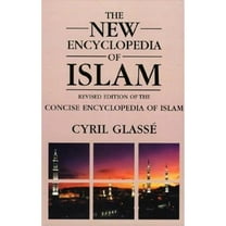 New Encyclopedia of Islam : A Revised Edition of the Concise Encyclopedia of Islam (Hardcover)