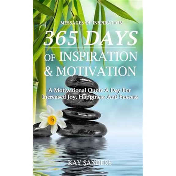 Pre-Owned Messages of Inspiration: 365 Days of Inspiration and Motivation