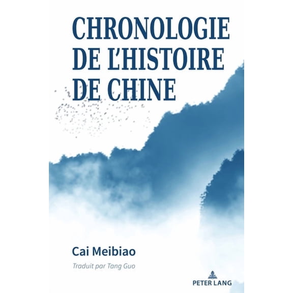 Chronologie de l'Histoire de Chine, (Hardcover)