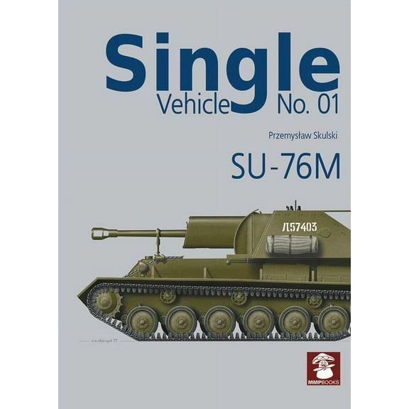 Single Vehicle: Su-76m (Paperback)