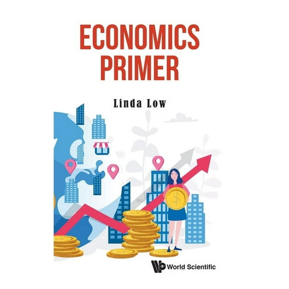 Economics Primer, (Hardcover)