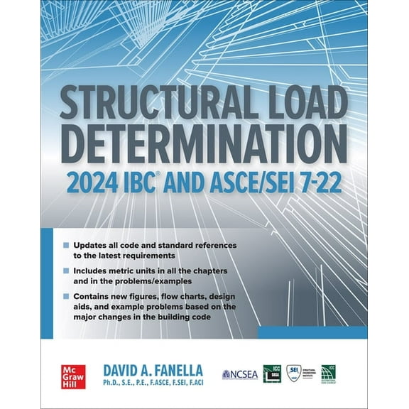Structural Load Determination: 2024 IBC and Asce/SEI 7-22, (Paperback)